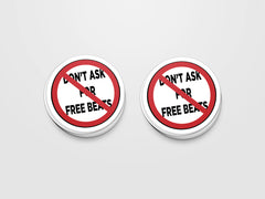 Don't Ask For Free Beats Sticker Pack