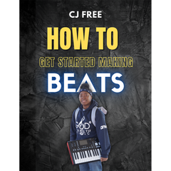 How To Get Started Making Beats (Video Ebook)